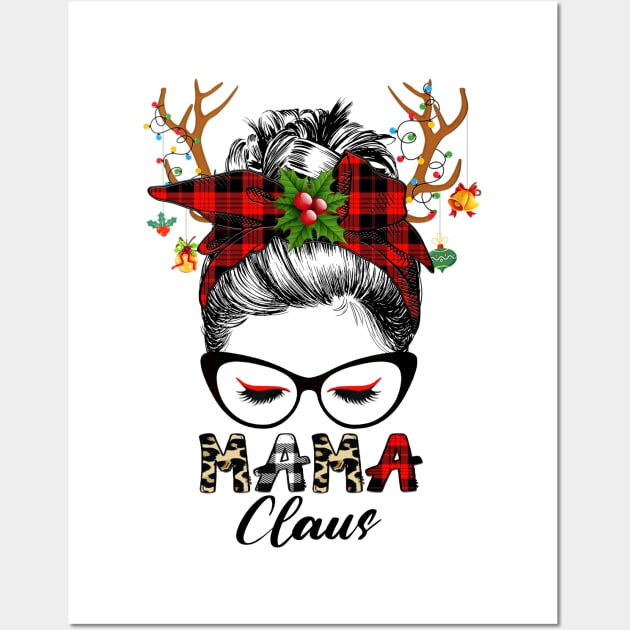 Mama Claus Reindeer Messy Bun Wink Eye Christmas Family Matching Wall Art by Magazine